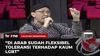 Abu Janda: di Arab aja udah Toleransi LGBT Selagi Tidak... | Catatan Demokrasi tvOne