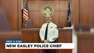 Easley New Police Chief