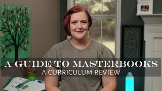 A Guide to Master Books: A Curriculum Review