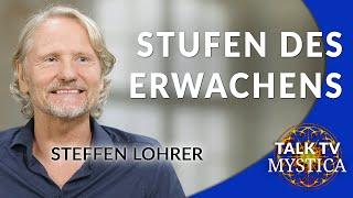 Steffen Lohrer - Konkrete Tipps für Dein Erwachen | MYSTICA.TV