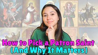 How to Pick a Patron Saint (And Why It Matters)