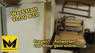 Werkstatt VLOG #10 | Fragen? - Antworten | Werkstattheizung | Der Shop geht online