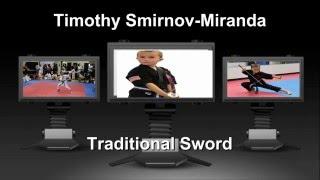 Timothy Smirnov- Miranda Traditional Sword