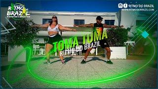 TOMA TOMA - William Estudante | Coreografia | Ritmo Do Brazil