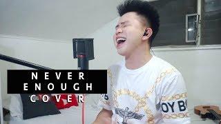 NEVER ENOUGH - Loren Allred (cover) "From The Greatest Showman" Karl Zarate *ORIGINAL KEY*