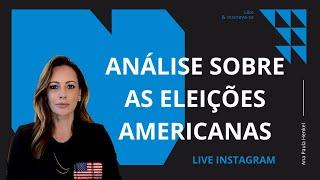 Live  - Análises sobre as Eleições Presidenciais Americanas 2024