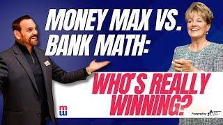 Money Max vs  Bank Math