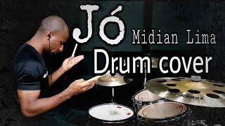 Jó - Midian Lima Drum Cover (utilize fone)