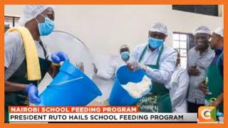 President Ruto hails school feeding program