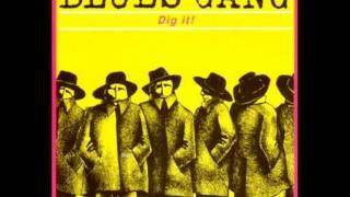 Blues Gang - Far Too Many Nights