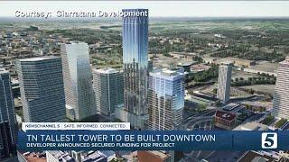 Tennessee's tallest tower to be built in Nashville