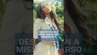 Pierde su título Miss Universo Argentina tras dar polémicas declaraciones #shorts