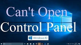 Can't open control panel items in Windows 10 I Quick Fix