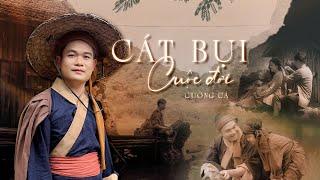 CÁT BỤI CUỘC ĐỜI - CƯỜNG CÁ [Official MV]