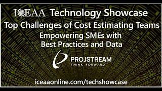 Top Challenges of Cost Estimating Teams – Empowering SMEs with Best Practices and Data