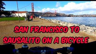 The best and most scenic bicycle ride ever| San Francisco to Sausalito| Golden Gate Bridge |