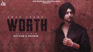 Worth | (Official Audio) | Amar Sehmbi | Nawab | Showkidd | New Punjabi Song 2024 | Jass Records