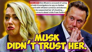 Elon Musk Accused Of SPYING On Heard as CHEATING Rumor comes out