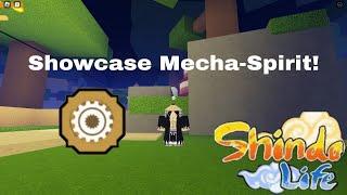 Showcase Mecha-Spirit | Shindo life 2