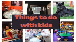 Things to Do with Kids - Dallas area