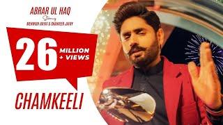 Abrar Ul Haq I Chamkeeli I Official Music Video