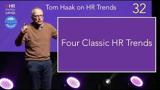 Four Classic HR Trends