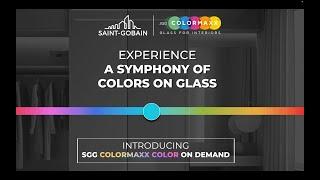 Saint-Gobain | Get Color On Demand with SGG Colormaxx