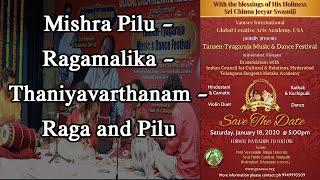 Mishra Pilu - Ragamalika - Thaniyavarthanam - RagaandPilu|CarnaticMusic|GCAA-USA| SreeSevaFoundation