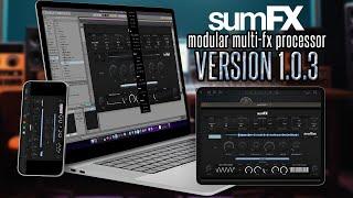 sumFX v1.0.3 - Feature Update - Out Now!