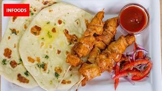 Naan and Chicken Skewers Recipe | How to Make Naan | How to Cook Chicken Skewers | Infoods