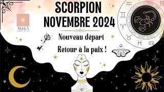 ️️SCORPION NOVEMBRE 2024: Très beau tirage ! NOUVEAU DEPART, RETOUR A LA PAIX ! #scorpion #tarot