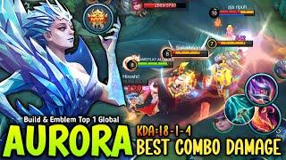 AURORA NEW 1 SHOT COMBO WITH PERFECT BUILD & EMBLEM CAN CARRY THE TEAM - BUILD TOP 1 GLOBAL AURORA