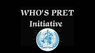 PRET Initiative |WHO |Current affairs |UPSC2024 |@JourneytoDestination..