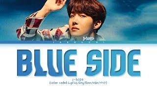 BTS j-hope - Blue Side lyrics (Color Coded Lyrics)