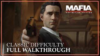 Mafia Definitive Edition Full Game Walkthrough | Classic Difficulty