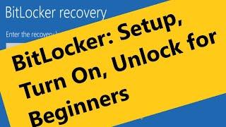 How to Set Up, Enable and Unlock BitLocker on Your USB Drive in Windows