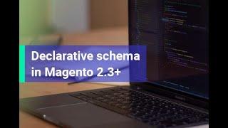 Magento 2 Creating Tables using Declarative Schema | Codestone Tech