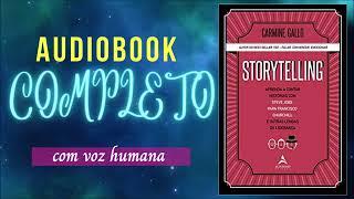 Parte 1:STORYTELLING AUDIO LIVRO  STORYTELLING aprenda a contar histórias como STEVE JOBS  Audiobook