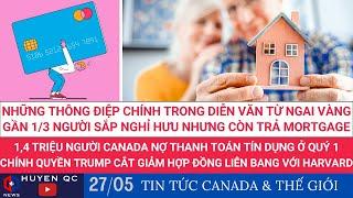 Gần 1/3 người Canada sắp nghỉ hưu nhưng vẫn còn phải trả mortgage; 1,4 triệu người Canada nợ credit