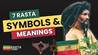 7 Symbols & Meanings in Rastafari