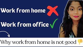 What did I face in TCS ? Work from home or Work from office? | My experience