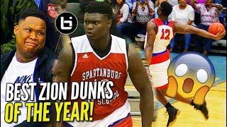 Zion Williamson IS UNREAL! TOP DUNKS OF SENIOR YEAR! WINDMILLS, 360s, BETWEEN THE LEGS! NOT Human!