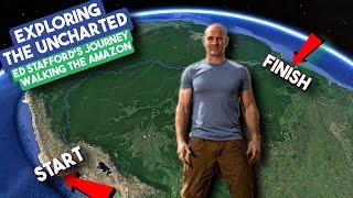 Exploring the Uncharted: Ed Stafford's Journey Walking the Amazon | Armchair Explorer