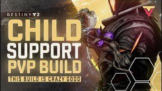 Child Support - My New PVP Build Wrecks in Destiny 2