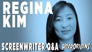 Regina Kim - Screenwriter | Women in Horror | HorrOrigins Interview