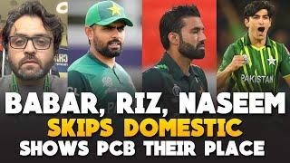 Babar Azam, Mohammad Rizwan, Naseem Shah skip domestic shows PCB their place