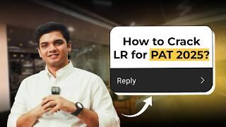 PAT 2025: Logical Reasoning: Must-Know Tips & Tricks!