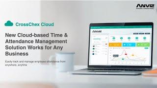 WEBINAR: Anviz New Cloud-based Time & Attendance Management Solution - CrossChex Cloud - Aug 3, 2021