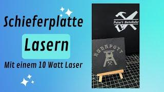 Schiefer Lasern mit einem 10 Watt Laser