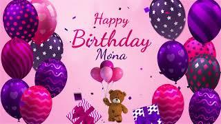 Happy Birthday Mona | Mona Happy Birthday Song